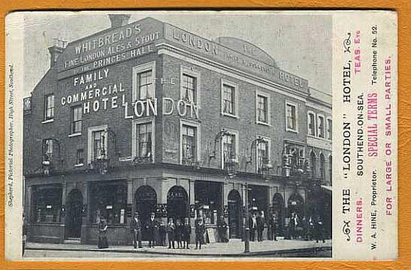 London Hotel, Southend - circa 1907 (W A Hine, Proprietor)
