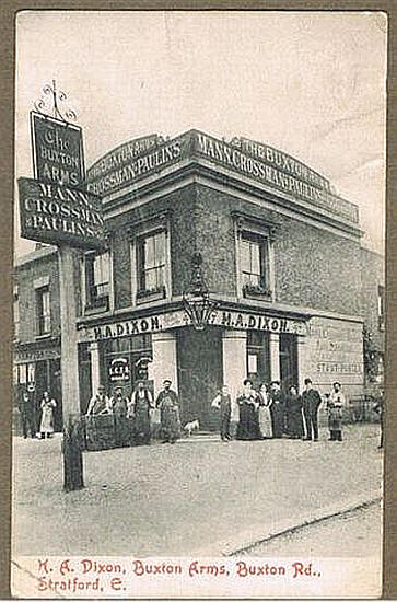 Buxton Arms, 47 Buxton Road, Stratford  - circa 1912 (Landlord H A Dixon)