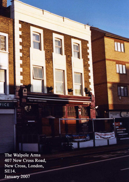 Walpole, 407 New Cross Road, New Cross - in January  2007