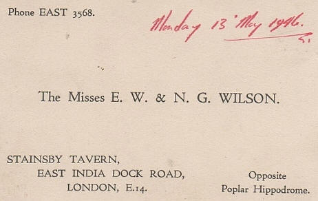 Misses E W & N G Wilson, Stainsby Tavern, East India Dock road - in 1946