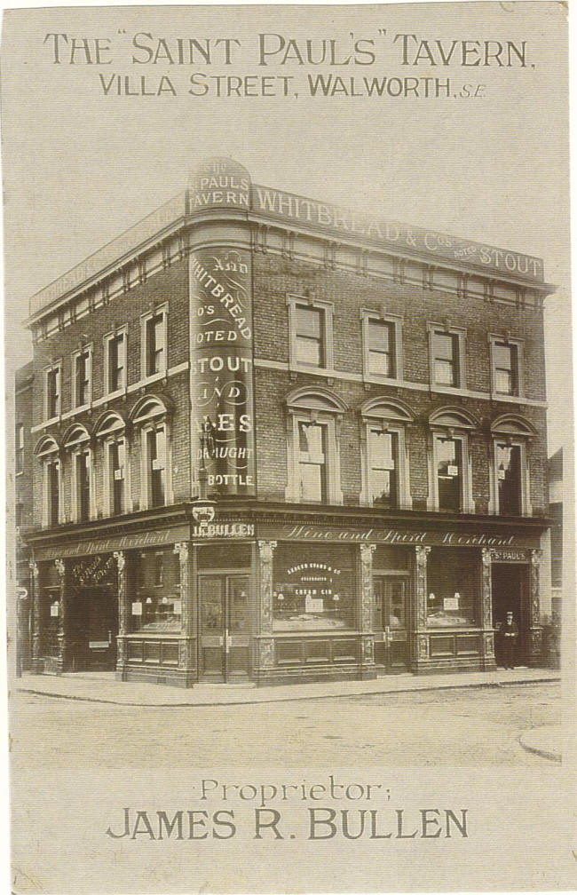 St Pauls Tavern, 72 Villa Street, Walworth SE17 - circa 1909 (Proprietor James R Bullen)