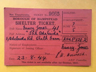 Nancy Jones, age 41, The Adelaide, 1 Adelaide road, Chalk Farm - Air Raid shelter Ticket in 1944 